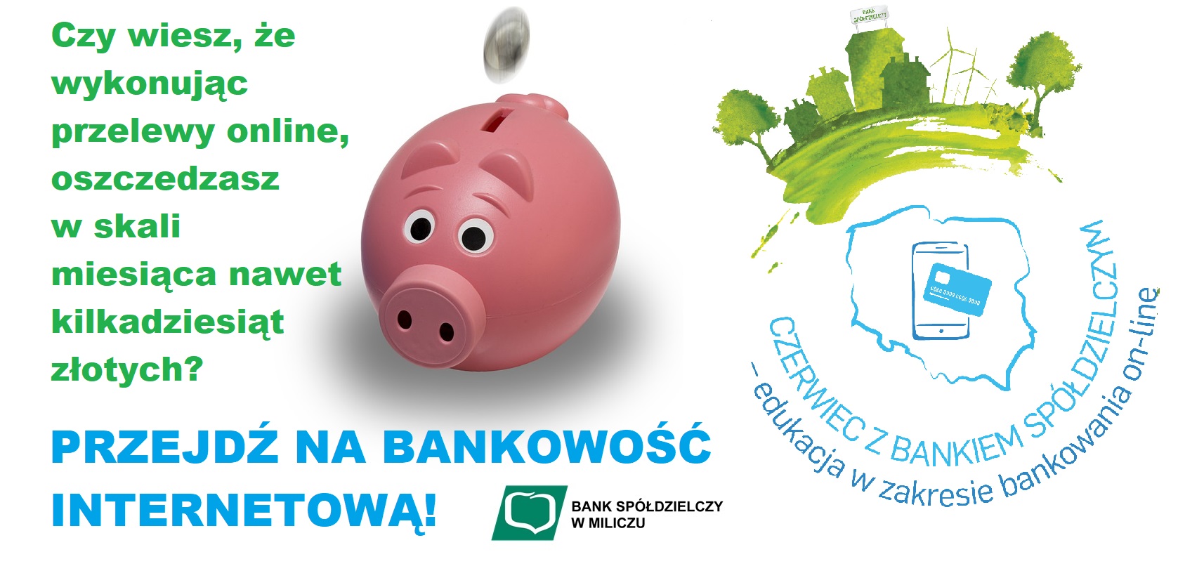 Czerwiec Z Bankiem Spółdzielczym - Bank Spółdzielczy W Miliczu